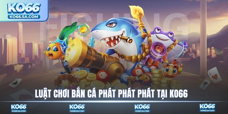 Hướng dẫn luật chơi tại KO66